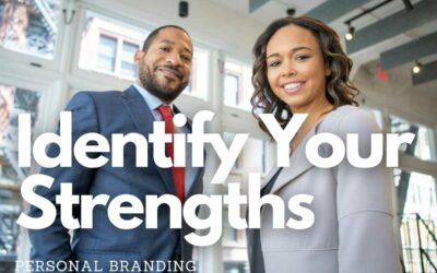 From Insight to Impact: A Proven Plan for Identifying and Showcasing Your Unique Strengths
